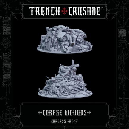 Trench Crusade - Corpse Mounds - Carcass Front