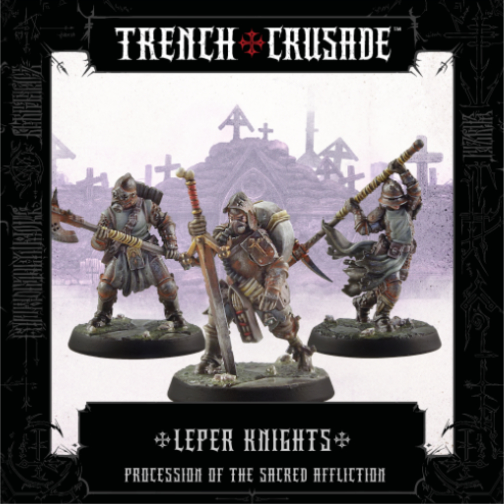 Trench Crusade - Leper Knights x3 - Procession of the Sacred Affliction