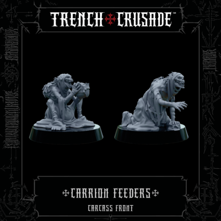 Trench Crusade - Carrion Feeders x2 - Carcass Front