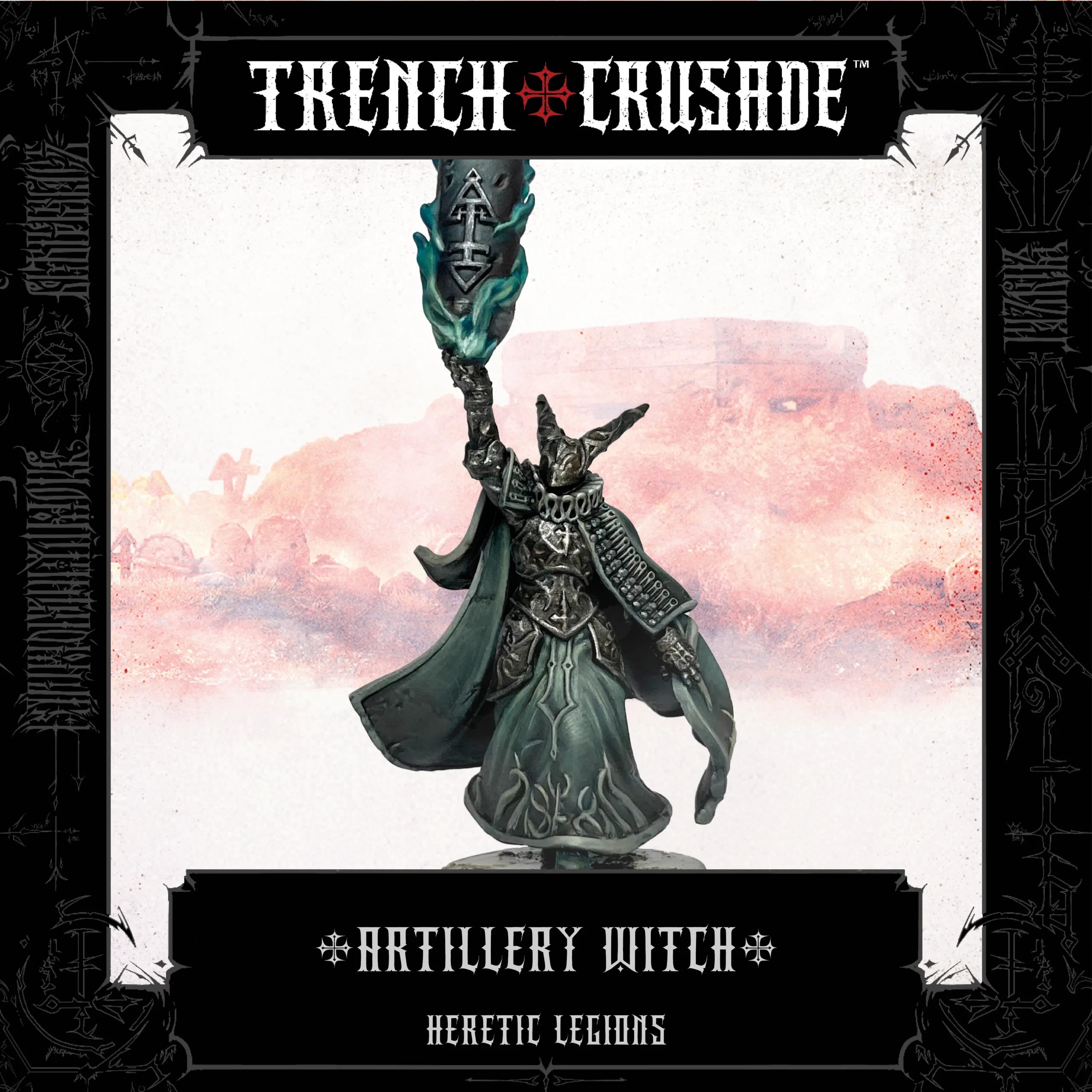 Trench Crusade - Artillery Witch - Heretic Legion