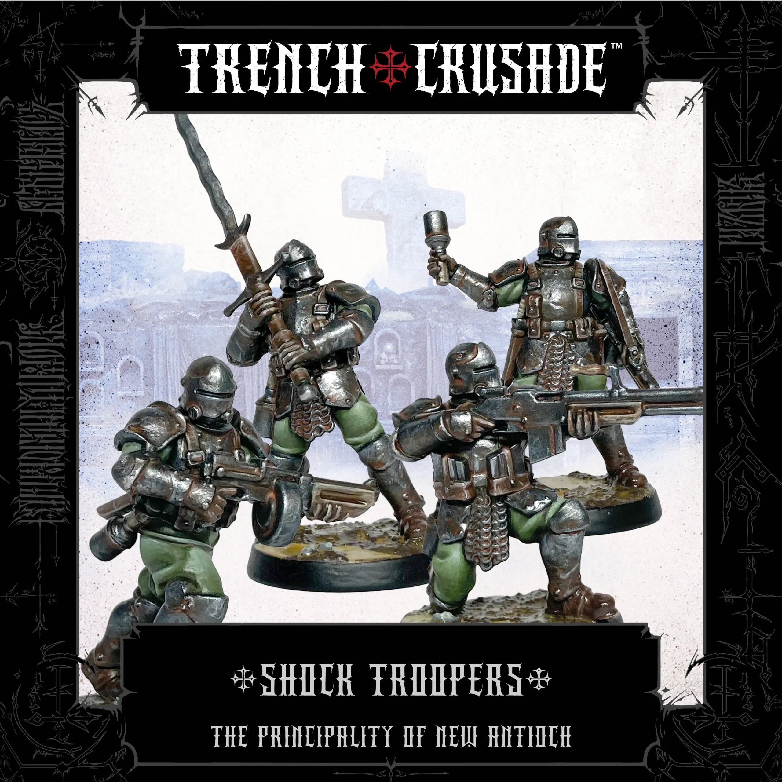 Trench Crusade - Shocktroopers - New Antioch